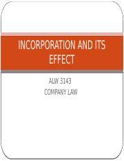 Act under which the company or llp is incorporated. 4 Incorporation And Its Effect Incorporation And Its Effect Alw 3143 Company Law Concept Of Incorporation The Mode Of Forming A Company Under The Act Course Hero