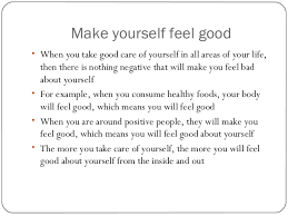 You should choose a companion behavior that, like a good strength, is important to the organization and makes you feel enthusiastic about tackling it. How To Feel Good About Yourself