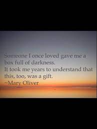 Out Of Darkness Comes Light Boxing Quotes Mary Oliver Quotes Adversity Quotes