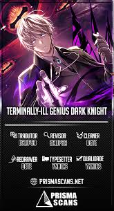 Terminally-Ill Genius Dark Knight Capítulo 22 – Mangás Chan