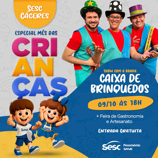 Sesc C&aacute;ceres realiza feira especial de Dia das Crian&ccedil;as com m&uacute;sica e recrea&ccedil;&atilde;o - Sesc Mato Grosso