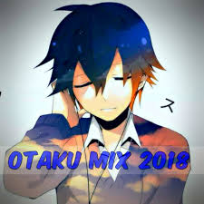 Support otak otaku agar tetap online dengan menonaktifkan adblock di otakotaku.com. 8tracks Radio Otaku Mix 2018 12 Songs Free And Music Playlist