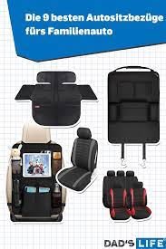 wie man das familienauto kindergerecht ausstattet autos rucksitz organizer autositzbezuge
