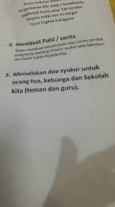 Menuliskan Doa Syukur Untuk Orang Tua Keluarga Kita Teman Dan Guru To Long Bantu No 2 3 Brainly Co Id