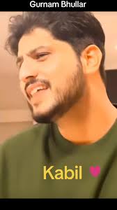 #foryoupage #foryou #kabil #gurnambhullar #punjabisong