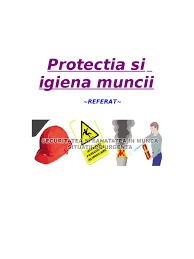 Referate oferite gratuit, lucrari si proiecte cu imagini si grafice. Protectia Si Igiena Muncii