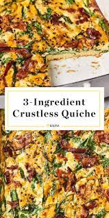 How To Make The Absolute Easiest Crustless Quiche Recipe Quiche Recipes Crustless Easy Crustless Quiche Recipe Breakfast Quiche Recipes