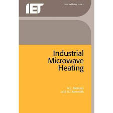 Engineers' Handbook Of Industrial Microwave Heating