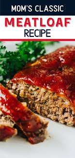 The Best Meatloaf Recipe Ever This Old Fashioned Meatloaf Recipe Is Tender And Juicy Classic Meatloaf Recipe Good Meatloaf Recipe Classic Meatloaf Recipe Easy
