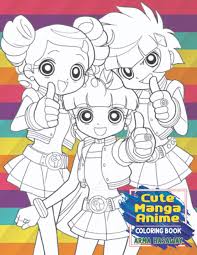 Check spelling or type a new query. Cute Manga Anime Coloring Book Girl Power Super Heroes Kawaii Powerpuff Girls Z Coloring Book For Girls And Kids Hasaway Arma 9798673026342 Amazon Com Books