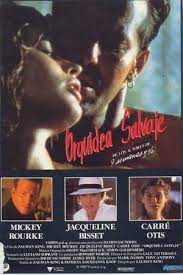 Orquidea Salvaje 1990 Orquidea Salvaje Peliculas Online Estrenos Peliculas En Espanol