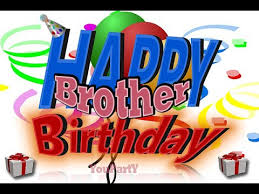 Check spelling or type a new query. Happy Birthday Songs For Brother