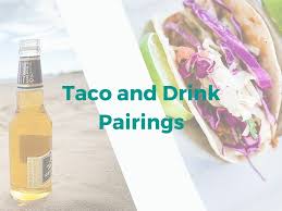 (seriously, steak or chicken marinated in this will also taste. Taco Drink Pairings Macayo S Mexican Food