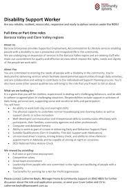 This is the perfect way to express how your specific skills are relevant to the open position. Disability Support Worker Advert Clare Valley Enterprises