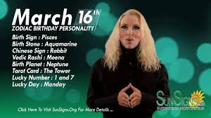 Facts Trivia Zodiac Sign Pisces March 16th Birthday Horoscope Pisces Birthday Horoscope Zodiac Signs Pisces