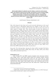 Kondisi yang terjadi pada penelitian ini yaitu apabila terjadi kenaikan perubahan harga saham, tidak selalu diikuti naiknya oleh roa, roe, dan eps. Pdf Pengaruh Price Earning Ratio Per Earning Per Share Eps Devidend Yield Ratio Dyr Dividend Payout Ratio Dpr Book Value Per Share Bvs Dan Price Book Value Pbv Terhadap Harga Saham Pada