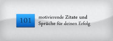 101 Motivierende Zitate Und Sprüche Für Deinen Erfolg Chimpify