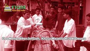 Doa Memandikan Jenazah Khusus Mayat Laki Laki Dewasa Doa Belajar Membaca