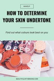 Basically, undertone is exactly what it sounds like; Are You Cool Or Warm How To Determine Your Skin S Undertone