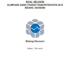 Soal Osn Ekonomi Tingkat Kabupaten Kota Tahun 2019 Juara Pendidikan