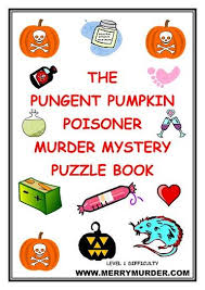 See these tips on how to host a murder mystery party to see what you'll need for a great event. Merrymurder Games Books Download A Free 40 Page Murder Mystery Puzzle Book At The Merrymurder Website Solve The Puzzles Eliminate Suspects Weapons And Motives And Unmask The Killer Go