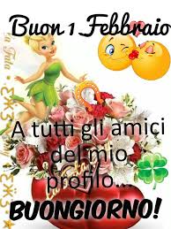 Buon 1 Febbraio a tutti voi amici miei!🌞🍀🐞😘 - La Fata •.ƹӝʒ• Emy •.ƹӝʒ•  | Facebook