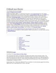 Critical race theory, or crt, is a theoretical and interpretive mode that examines the appearance of race and racism across dominant cultural modes of expression. Critical Race Theory Critical Race Theory From Wikipedia The Free Encyclopedia Jump To Navigationjump To Search Critical Race Theory Crt Is Theoretical Studocu