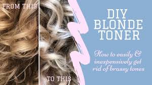 Diy Blonde Toner Remove Brassy Tones From Blonde Hair Youtube Blonde Toner Diy Hair Toner Brassy Hair