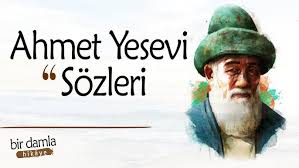 Şeriat, tarikat ve hakikattan nasip almak isteyen, büyük velilerin makamına adres : Kafir Bile Olsa Hic Kimsenin Kalbini Kirma Ahmet Yesevi Sozleri Guzel Sozler Youtube