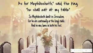 I Am Mephibosheth I Have A Place At The Table Of The King Because Of His Mercy I Am Lame In Both Feet Unable To Save Amazing Grace Wedding Kings Table