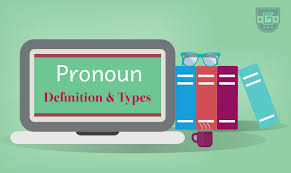 Pronoun Definition Types Learn English