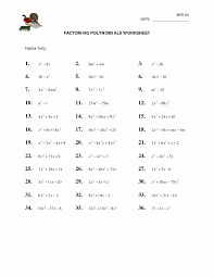 Algebra 2 Factoring Worksheet Lovely 10 Best Of Factoring Polynomials Practice Worksheet Factoring Polynomials Polynomials Quadratics