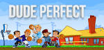 Dude Perfect Game 