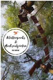 21 Hochseilgarten Und Kletterparks In Nrw Kletterpark Kletterpark Nrw Klettergarten
