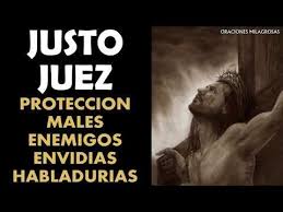 Oracion Al Justo Juez Para Proteccion Contra Males Enemigos Envidias Habladurias Y Otros Catholic Prayers In Spanish Prayer For Protection Catholic Prayers