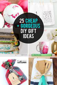 Cheap Gift Ideas 25 Cheap But Gorgeous Diy Gifts It S Always Autumn
