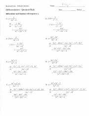 You can do the exercises online or download the worksheet as pdf. Answers Quotient Rule Worksheet Kuta Software Infinite Calculus Differentiation Quotient Rule Differentiate Each Function With Respect To X 1 3 3 Course Hero