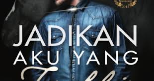Siapa saja yang ingin beri'tikaf di antara kalian, maka beri'tikaflah. Kasihkuamani Jadikan Aku Yang Terakhir Oleh E Man Sufi