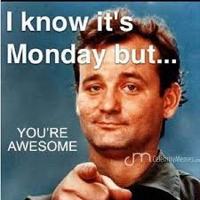 Let these monday memes turn that frown upside down as you get ready for battle. 70 Funny Monday Memes To Help You Get Through The Day Inspirationfeed