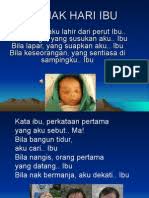 Bunda itu mengandung konotasi yang lemah lembut, tenang, kalem dan. Sajak Hari Ibu
