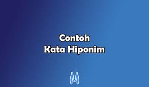 Hiponim (dari bahasa yunani hupó, di bawah dan ónoma, nama) atau kata khusus adalah sebuah kata atau frasa yang gugus semantiknya atau artinya tercakup di dalam kata lain yaitu hipernimnya (dari bahasa yunani hupér, di atas dan ónoma, nama) atau kata umumnya. 25 Contoh Kata Hiponim Dalam Kalimat Bahasa Indonesia Mingseli Id