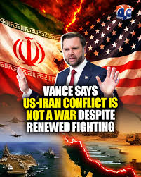 US Vice President JD Vance on Thursday ruled out calling the conflict with Iran a war, despite renewed attacks and a growing military presence in the Middle East, stressing the challenge the