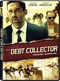 Listen to trailer music, ost, original score, and the full list of songs and music featured in debt collectors soundtrack. Amazon Com The Debt Collector Scott Adkins Louis Mandylor Vladimir Kulich Michael Pare Rachel Brann Selina Lo Tony Todd Jesse Johnson Deborah Del Prete Ehud Bleiberg Compound B Movies Tv