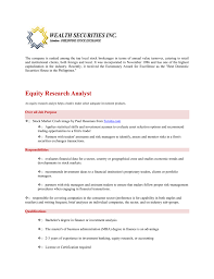 Equity analysts are also called market research analyst, equity research analyst, operations research analyst or simply equity analyst or stock analyst. Equity Research Analyst