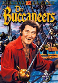 During the war of 1812 against britain: The Buccaneers Tv Series 1956 1957 Imdb