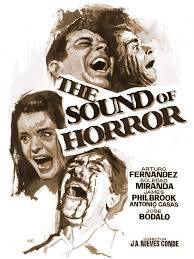 The Sound of Horror (El sonido de la muerte) (1966) Sp. Horror Soledad  Miranda, Ingrid Pitt. (2/10) 15/12/20
