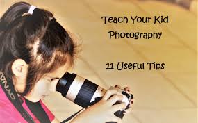 How To Teach Kids Photography 11 Tips For Success Children Photography Teaching Kids How To Teach Kids