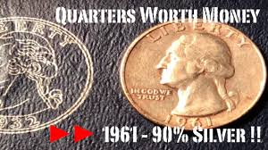 Quarters Worth Money 1961 With 90 Silver Content
