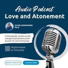 Join us as we discuss atonement and God's love in our latest episode. ✨  Learn how these ideas from A Course in Miracles can help you in your job,  personal life, health,
