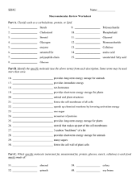 A quick google search for macromolecules worksheet #2 part c provided the answer. Macromolecules Ws2